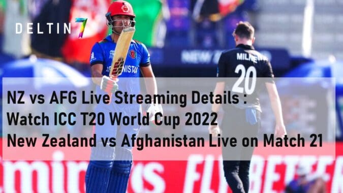 NZ vs AFG Live Streaming Details Live on ICC T20 World Cup 2022