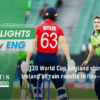 IRE vs ENG T20 World Cup
