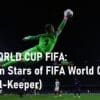 QATAR WORLD CUP FIFA 2022 Best Goal-Keeper