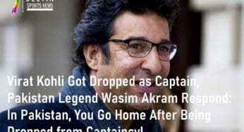 Virat Kohli Got Dropped as Captain, Pakistan Legend Wasim Akram Respond: In Pakistan, You Go Home After Being Dropped from Captaincy!