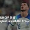 Wales vs England Qatar World Cup 2022