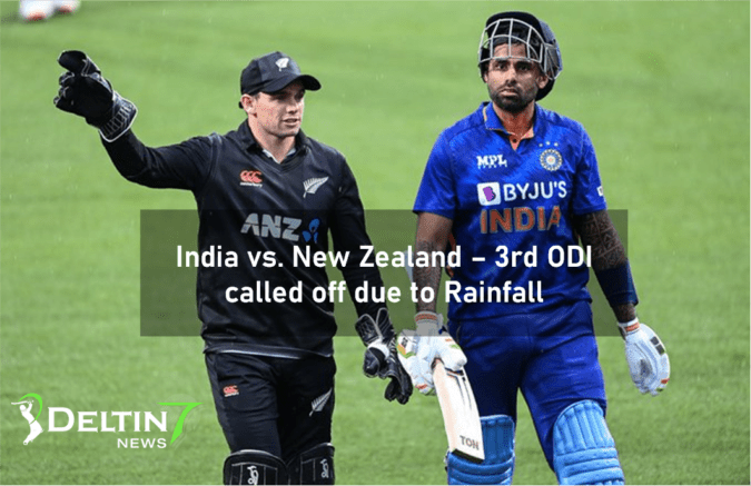 IND vs NZ – 3rd ODI called off due to Rainfall