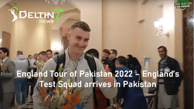 England Tour of Pakistan 2022 – England’s Test Squad arrives in Pakistan