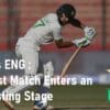 3rd Test Match PAK vs ENG