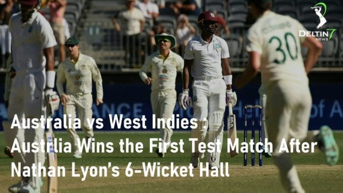 Australia vs West Indies First Test Match