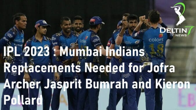 IPL 2023 Mumbai Indians Jofra Archer Jasprit Bumrah