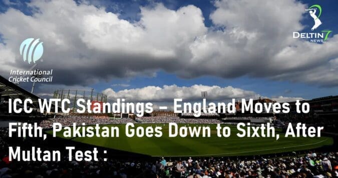 Icc wtc standings England Pakistan 2