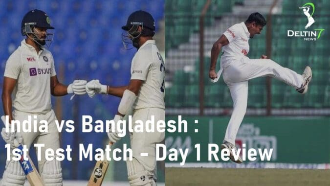 India vs Bangladesh 1st test