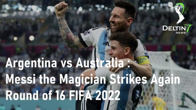 Messi Argentina vs Australia Round of 16