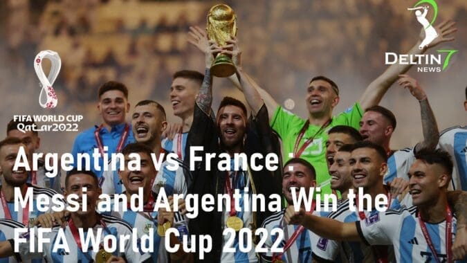 Messi and Argentina Win the FIFA World Cup 2022