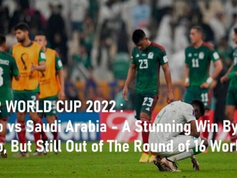Mexico vs Saudi Arabia Out of The Round of 16 World Cup