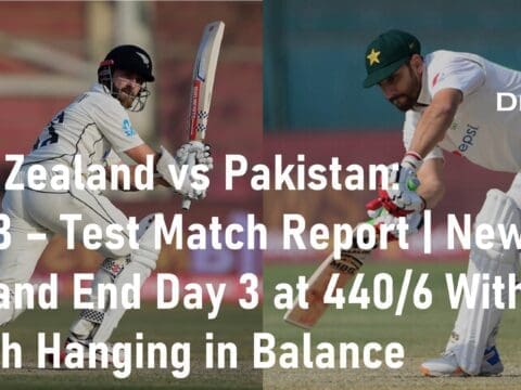 New Zealand vs Pakistan Test Match