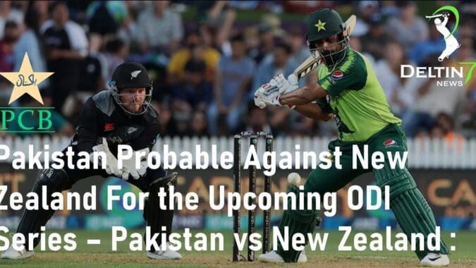 Pakistan Probable Against New Zealand Pakistan vs New Zealand