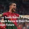 Portugal-vs-South-Korea