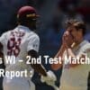 AUS vs WI – 2nd Test Match