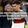 Cristiano Ronaldo benched again ahead of the important match in the World Cup quarterfinals
