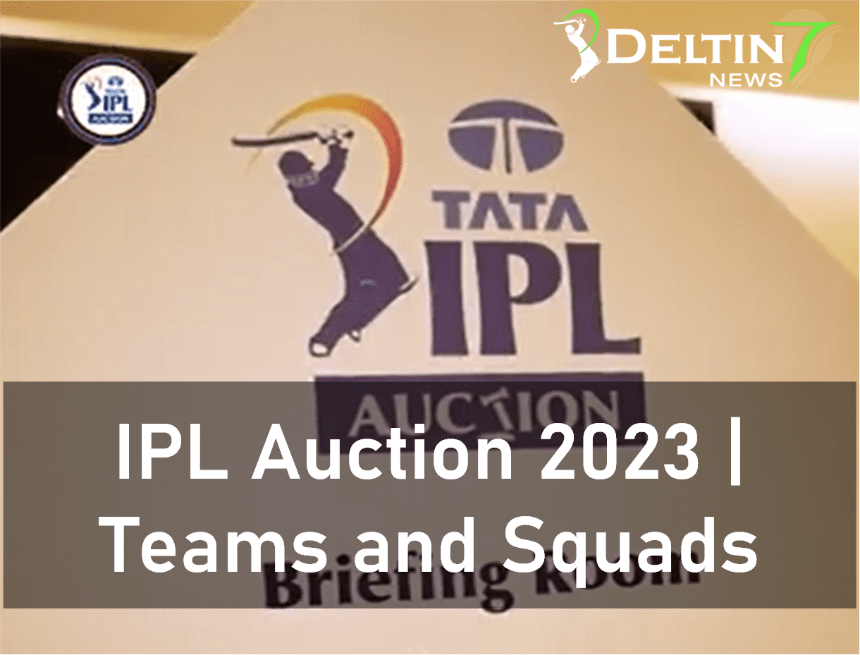 IPL Auction 2023 | IPL Teams 2023 | IPL Squads 2023