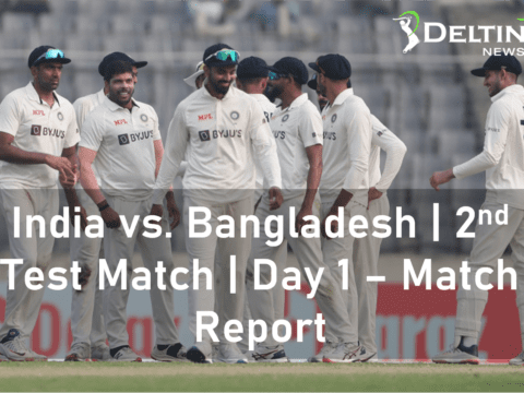 India vs Bangladesh | 2nd Test Match | Day 1 – Match Report: