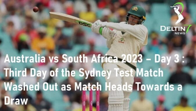 Australia vs South Africa 2023 Day 3 Third Day of the Sydney Test Match