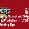 Desert Vipers ILT20 2023 Cricket Betting Tips
