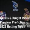 Dubai Capitals Squad Knight Riders LT20 2023 Betting Tip