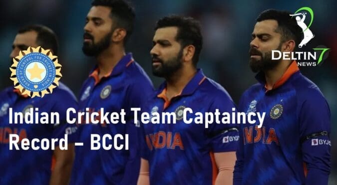 Indian Cricket Team Captaincy Record – BCCI