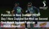 Pakistan vs New Zealand 2023 Second Test