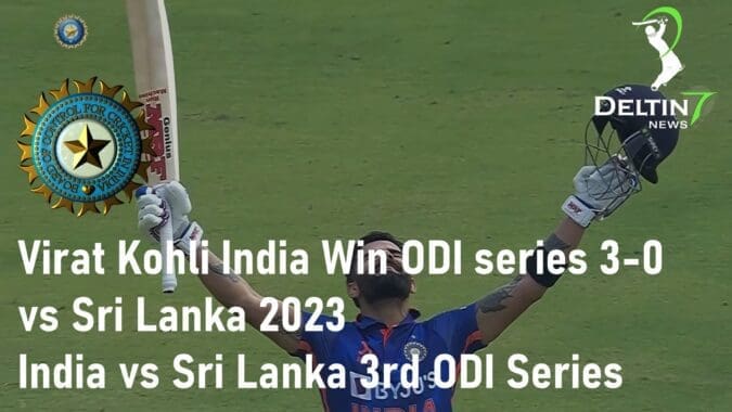 Virat Kohli India Win ODI series 3-0 vs Sri Lanka 2023 India vs Sri Lanka 3rd ODI Series