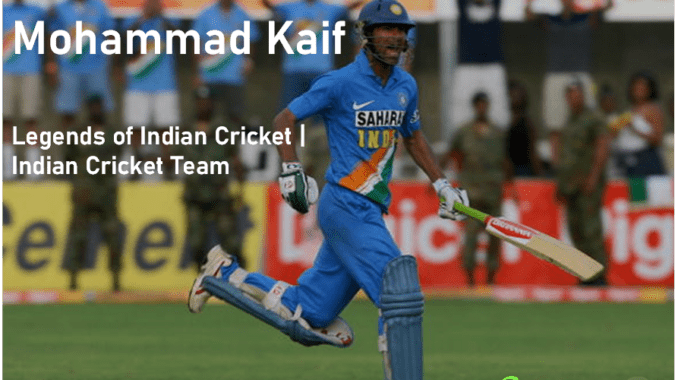 Mohammad Kaif | Legends of Indian Cricket | Indian Cricket Team