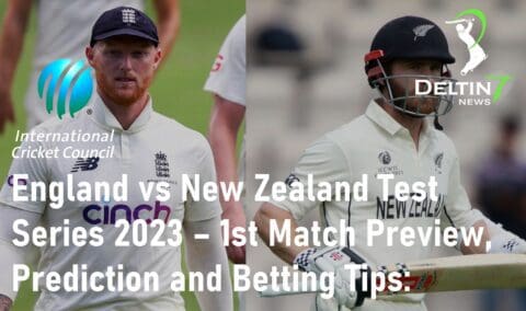 England vs New Zealand Test Series 2023 1st Match Preview Prediction and Betting Tips