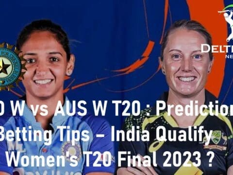 IND W vs AUS W T20 Prediction and Betting Tips Today Women's T20 Final 2023