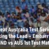 India Beat Australia Test Series IND vs AUS 1st Test