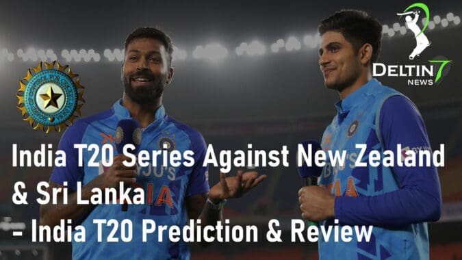 India T20 Series Against New Zealand, India T20 Prediction, Shubman Gill