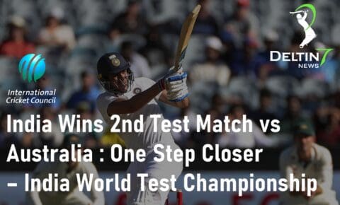 India Wins 2nd Test Match Against Australia India World Test Championship Final