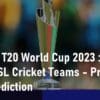 Women T20 World Cup 2023 Bangladesh and Sri Lanka Women Cricket Teams Preview and Prediction