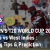 Women's T20 WORLD CUP 2023 India vs West Indies