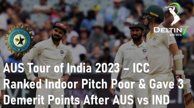 Australia Tour of India 2023 ICC Ranked Indoor Pitch Poor Australia vs India Test Series