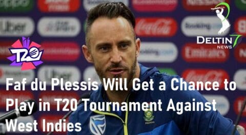 Faf du Plessis T20 Tournament Against West Indies