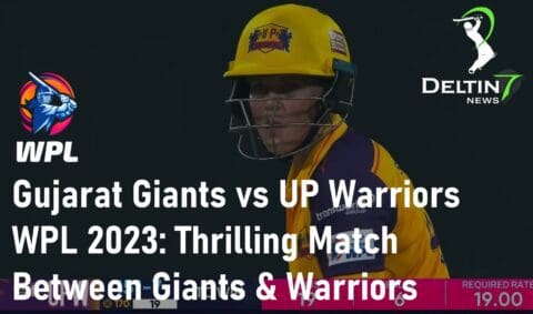 Gujarat Giants vs UP Warriors WPL 2023 Match Between Giants and Warriors