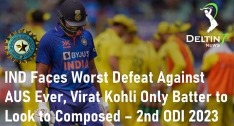 India Faces Worst Defeat Against Australia Virat Kohli Only Batter IND vs AUS 2nd ODI 2023