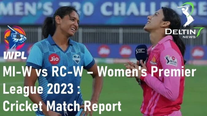 MI-W vs RC-W Women's Premier League 2023 Cricket Match Report