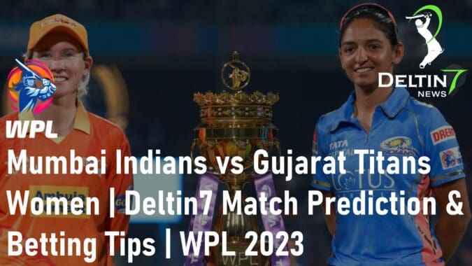 Match Prediction Cricket Mumbai Indians vs Gujarat Titans Cricket Betting Tips