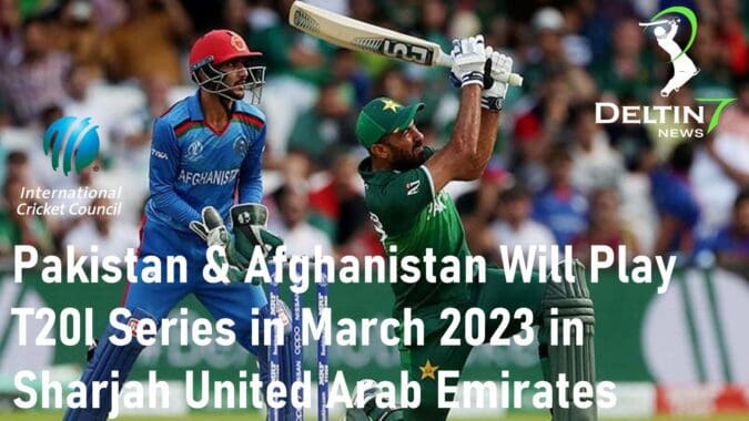Pakistan and Afghanistan Will Play T20I Series Sharjah United Arab Emirates