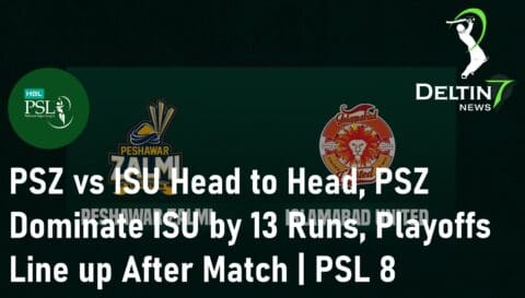 Peshawar Zalmi vs Islamabad United Head to Head, PSZ Dominate ISU PSL Playoffs