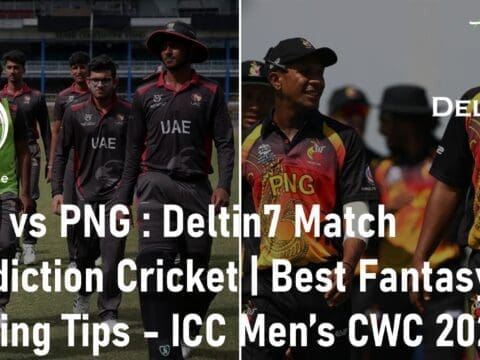 UAE vs PNG Match Prediction Cricket Men’s Cricket World Cup 2023