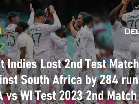 West Indies Lost 2nd Test SA vs WI Test 2023