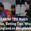 Eng vs Ban 1st T20I Match Prediction