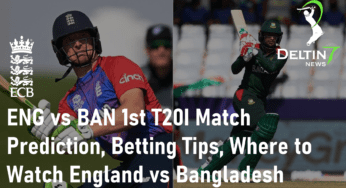 Eng vs Ban 1st T20I Match Prediction| Betting Tips | Where to watch England vs Bangladesh