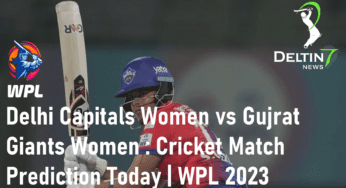 WPL 2023 DC vs GG Match Prediction and Preview | Women’s Premier League 2023