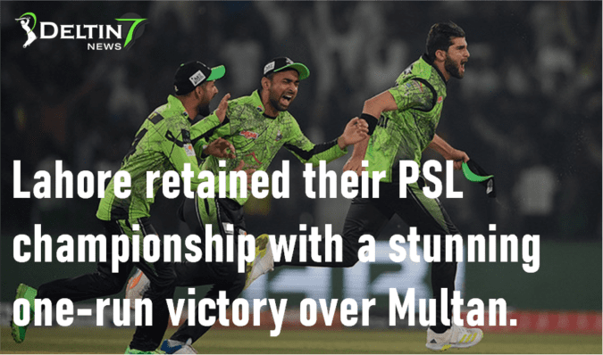 Lahore retained PSL championship with a stunning one-run victory over Multan